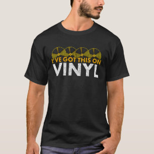 T-shirt Vinyle J'ai Ceci Sur Vinyle Disque Rétro Vintage