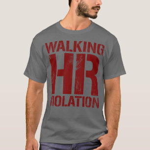 T-shirt Violation HR à pied Texte Marche Marche Vintage