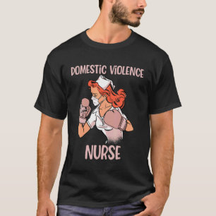 T-shirt Violence domestique Infirmière Boxe Gants Fighter
