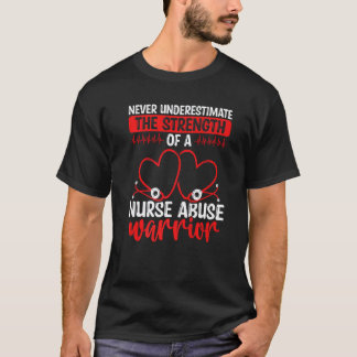 T-shirt Violence envers les infirmières Survivante d'abus