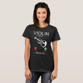 T-shirt Violin Violinist Phone Display Violin Is Calling I (Devant entier)