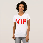 T-SHIRT VIP (Devant entier)