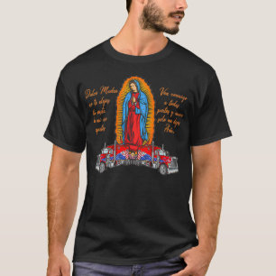 T-shirt Virgen de Guadalupe protéique a los camioneros