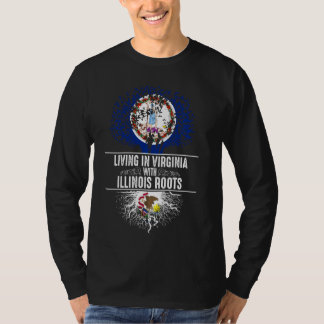 T-shirt Virginia Home Illinois Roots State Tree Flag Love