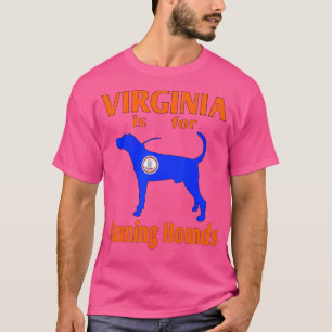 T-shirt Virginie est pour la chasse aux chiens de meute