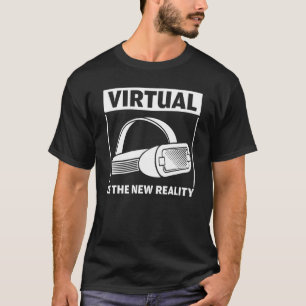 T-shirt Virtual Est La Nouvelle Réalité Vr Goggère Future