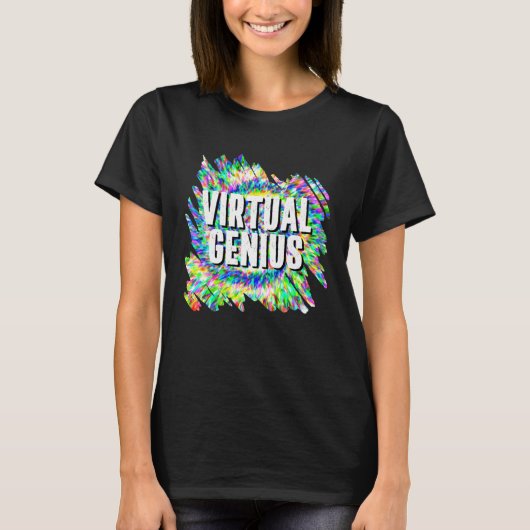 T-shirt Virtual Genius Virtual Learning Homeschooling Quo (Devant)