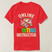 T-shirt Virtual Learning Online Painting Instructor (Design devant)