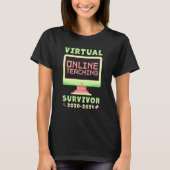 T-shirt Virtual Online Enseignement Survivant Retour À L'É (Devant)