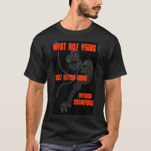 T-shirt VIRUS WEST NILE - Champions de la Division 2K7