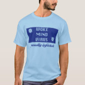 T-shirt Virus Woke Mind (Devant)