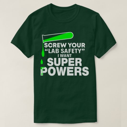 T-shirt Vis ton Lab Safety Super Power Funny T Shirts S (Design devant)