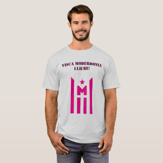 T-shirt Visca Moderdonia lliure !