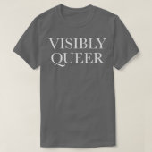 T-shirt visiblement queer (Design devant)