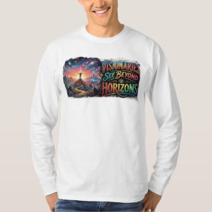 T-shirt Visionnaires voient au-delà des horizons – Inspira