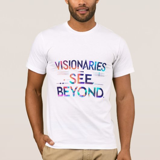 T-shirt Visionnaires Voir plus (Devant)