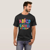 T-shirt Visite de l'enseignant de l'ABCD Premier jour de l (Devant entier)