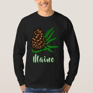 T-shirt Visite en détresse Maine Vacances Pinecone Pine Tr