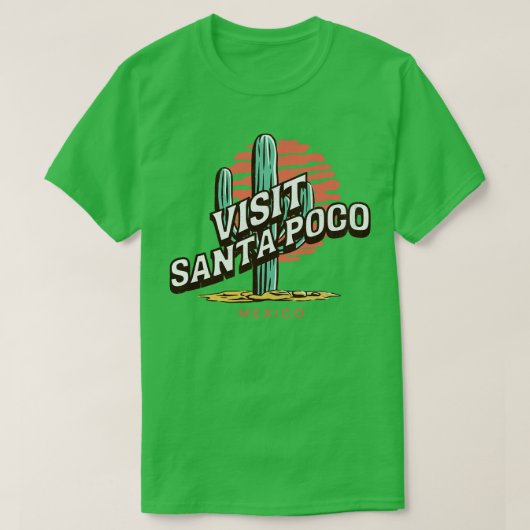 T-shirt Visitez Père Noël Poco Mexico (Design devant)