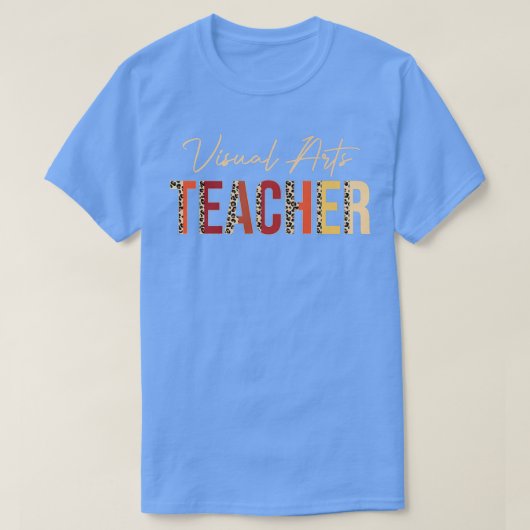 T-shirt Visual Arts Teacher leopard Fall Autumn Lovers Tha (Design devant)