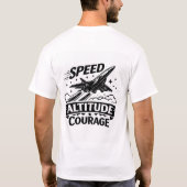 T-shirt Vitesse Altitude Courage Aviation Réacteur Concept (Dos)