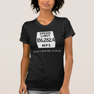 T-shirt Vitesse de la lumière la pièce en t des dames