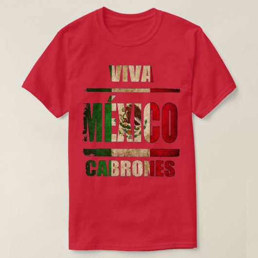 T-shirt VIva Mexique Cabrones et noël mexique (Design devant)