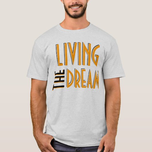 T-shirt Vivant le rêve (Devant)