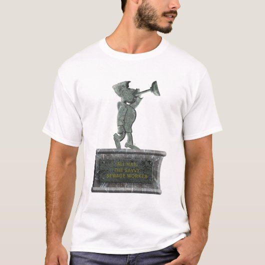 T-shirt « Vive l'égoutier avisé » (Devant)