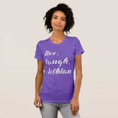 T-shirt vive rit lesbienne (Devant entier)