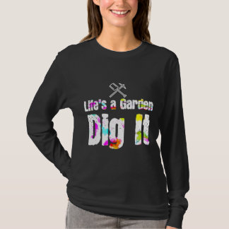 T-shirt Vive Un Jardin Creuser Il Jardiner Motivationnel