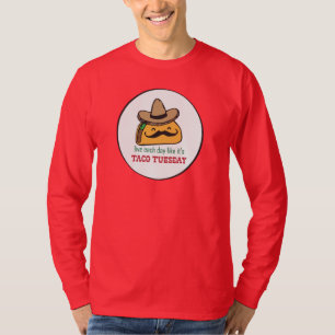 T-shirt Vivent chaque jour comme c'est taco mardi