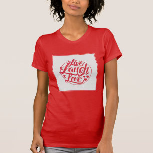 T-shirt Vivent l'amour 3 de rire