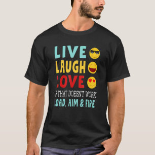 T-shirt Vivez Rire l'amour si cela ne fonctionne pas Charg