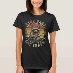 T-shirt Vivez vite, mangez des déchets, drôle de raton lav