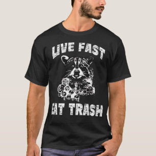 T-shirt Vivez vite, mangez des déchets, drôle de raton lav