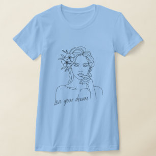 T-shirt Vivez votre rêve