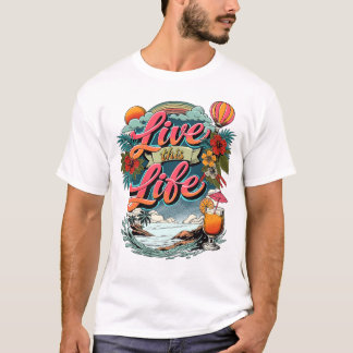 T-shirt Vivez votre vie