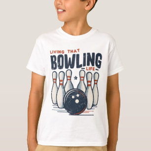 T-shirt Vivre Cette Vie De Bowling