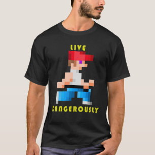 T-shirt vivre dangereusement Retro Gaming