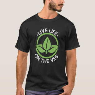 T-shirt Vivre La Vie Sur Le Veg Veganism Veggie Veggie Veg