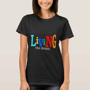 T-shirt Vivre Le Rêve Motivation Célébration
