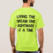 T-shirt Vivre Le Rêve Un Cauchemar À La Fois (Dos)