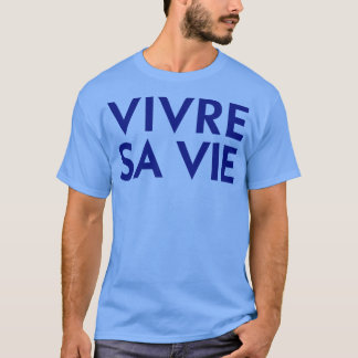 T-shirt Vivre Sa Vie 1