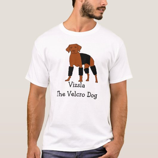 T-shirt Vizsla le chien de Velcro (Devant)
