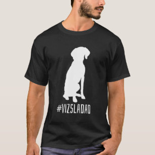 T-Shirt Vizsla Vizsla T-Shirt à manches longues Vi