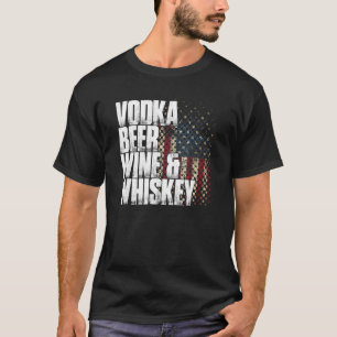 T-shirt Vodka Beer Wine Whiskey drapeau américain patrioti