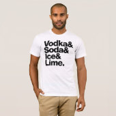 T-shirt Vodka & Soda & Ice & Lime. (lettres foncées) (Devant entier)