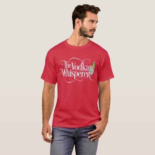 T-Shirt Vodka Whisperer (Devant entier)