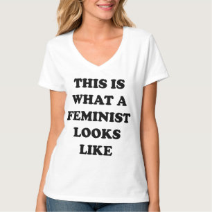 T-shirt Voici à quoi ressemble une féministe